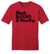 Black Blessed Worthy - Men's Tee