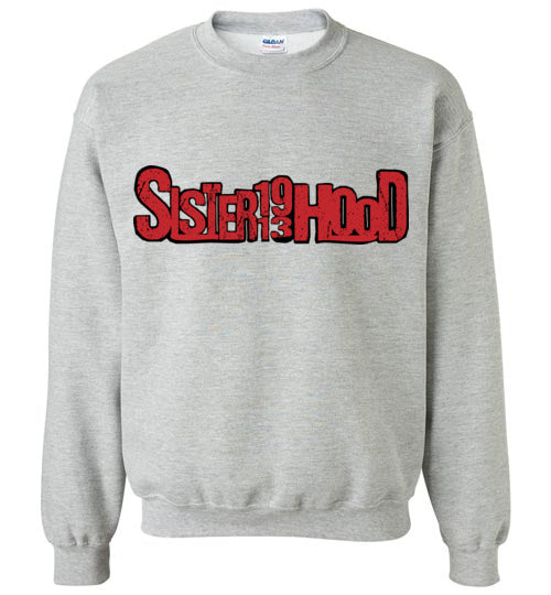 Sisterhood - Sweatshirt