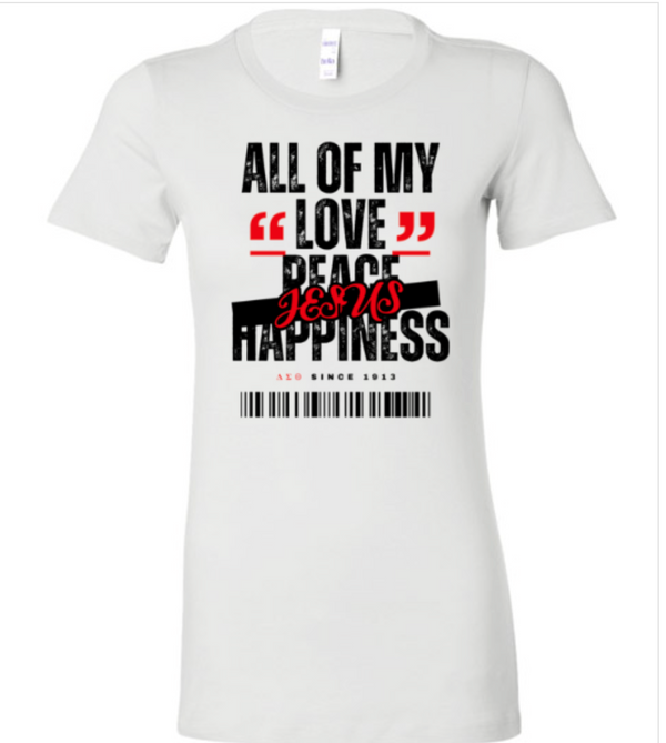 ALL OF MY LOVE JESUS - FITTED TEE