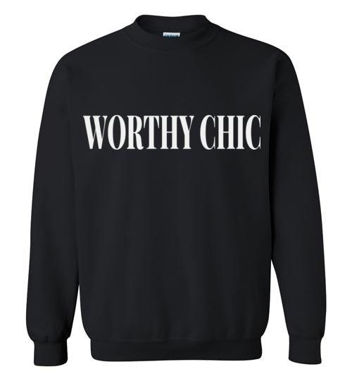 Worthy Chic- Classic Sweatshirt - Worthy Chic