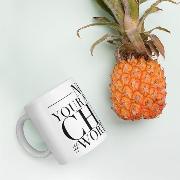 Not Your Average Chick - Worthy Chic Mug - Worthy Chic
