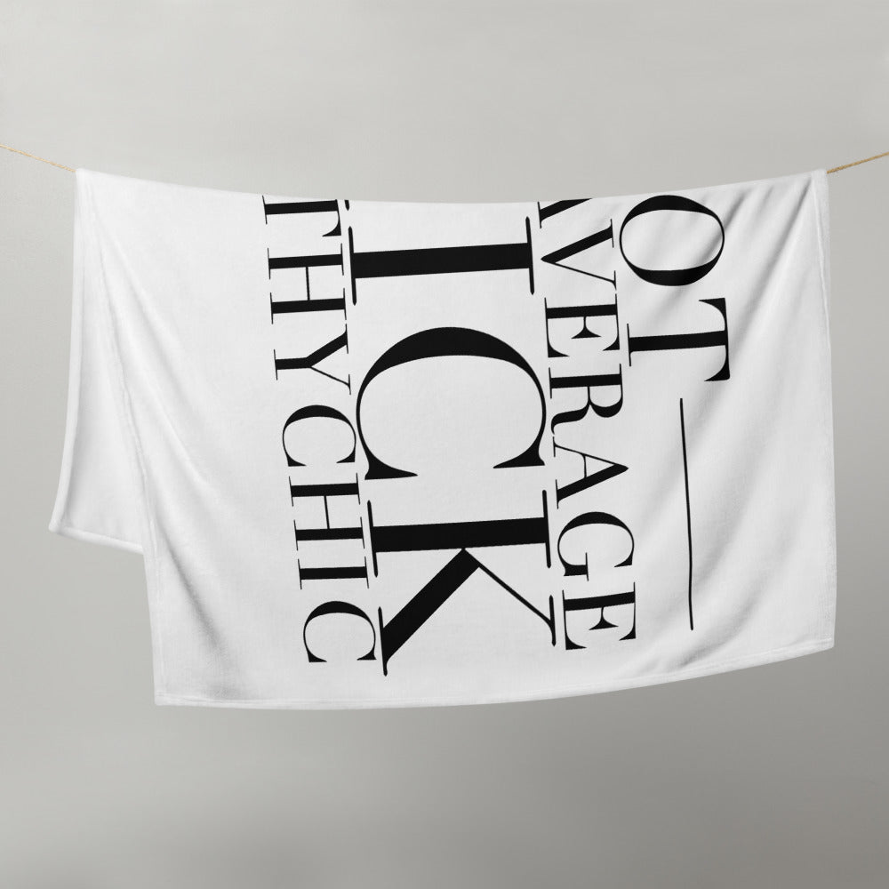 NOT YOUR AVERAGE CHICK-Throw Blanket